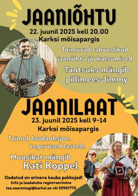Jaaniõhtu Karksi Mõisapargis